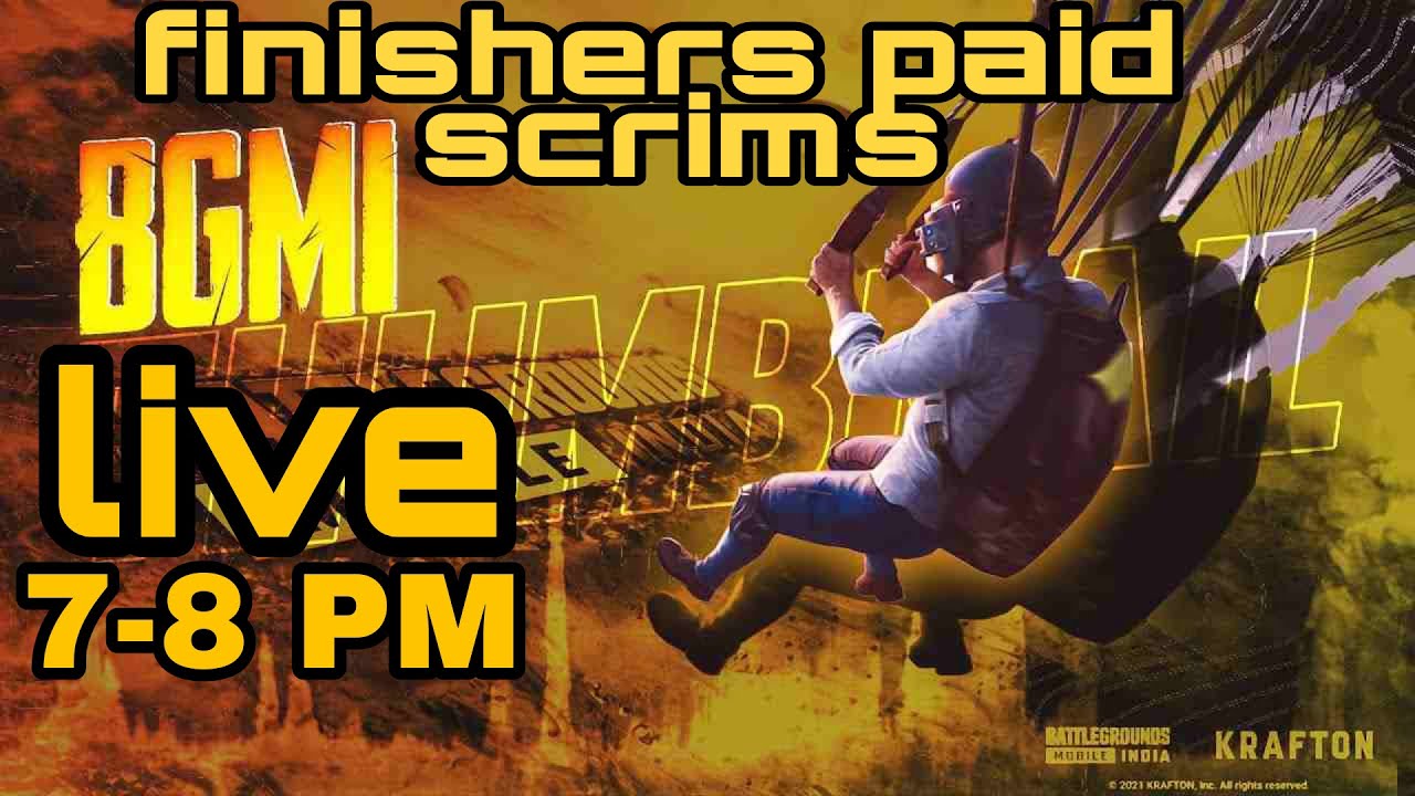 Finishers Paid Scrims 78 PM Live YouTube