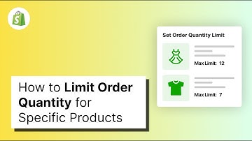 How to Limit Order Quantity for Specific Products in Shopify (Step-by-Step Guide)