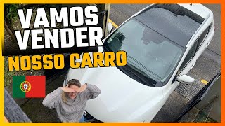 NÃO DEU CERTO , VAMOS TER QUE VENDER NOSSO CARRO 😭