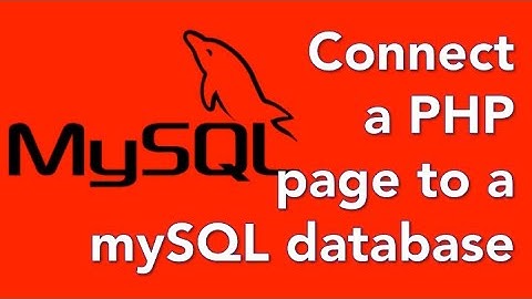 04 - Connect to a mySQL database in PHP