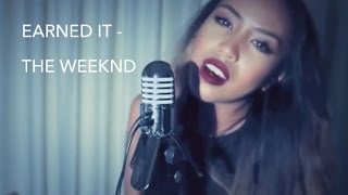 Earned It - The Weeknd | Olivia Escuyos cover *REUPLOADED*