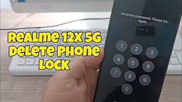 Realme 12X 5G RMX3997, Delete Pin, Pattern, Password lock. Without PC.