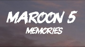 Maroon 5 - Memories (Lyrics Video) | Official Lyric Version