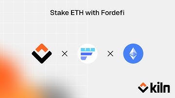 Staking ETH using Fordefi and the Kiln Dashboard