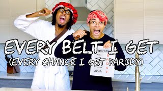 EVERY BELT I GET (EVERY CHANCE I GET Parody) w/ @dtayknown by Kyle Exum 1,664,709 views 1 year ago 6 minutes, 43 seconds