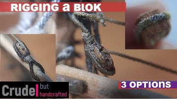 Rigging a block: 3 options