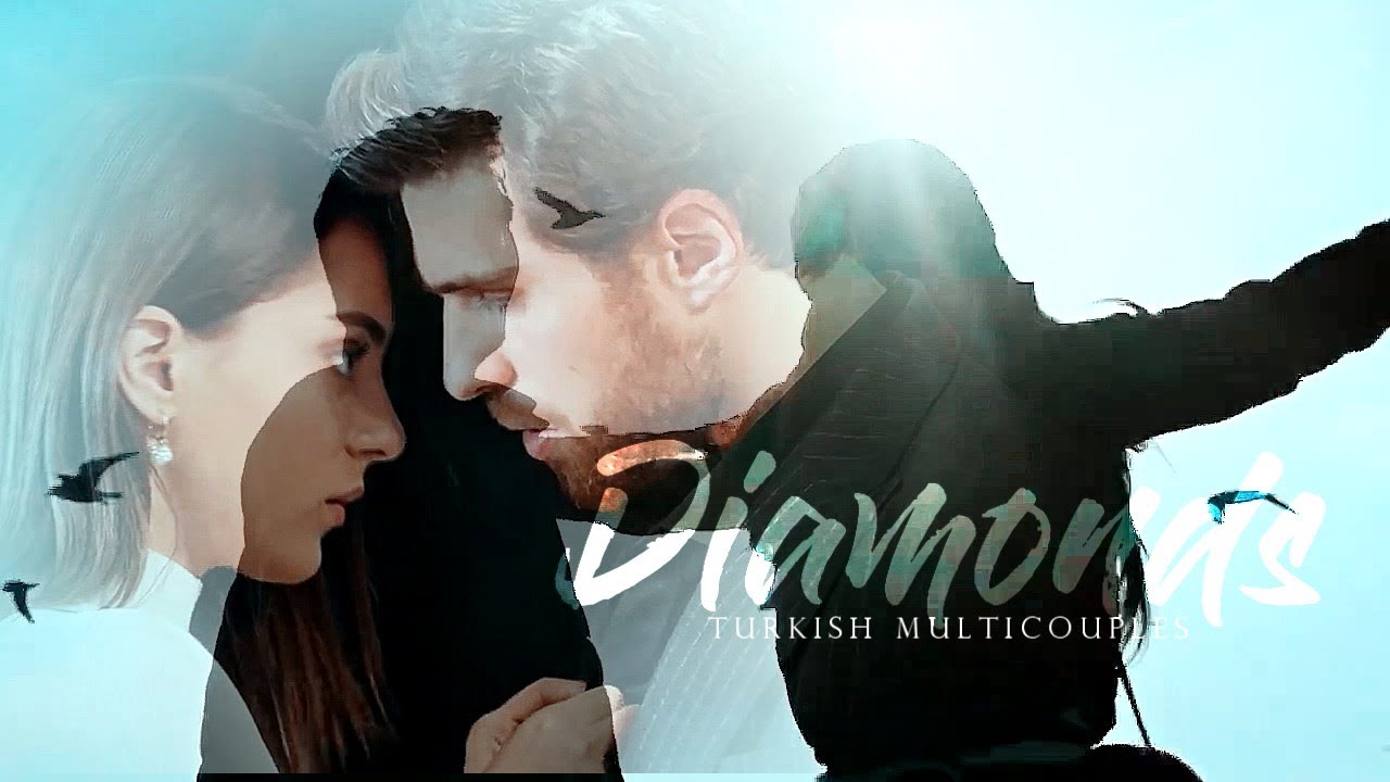 Diamonds  [turkish multicouples]