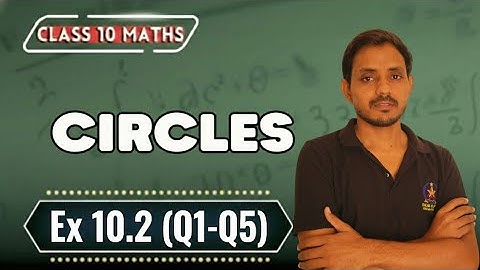 🔥 Circles Ex 10.2 Class 10 | Radius–Tangent Using Pythagoras + Theorem Proofs Easy! ⭕💯 | NCERT 