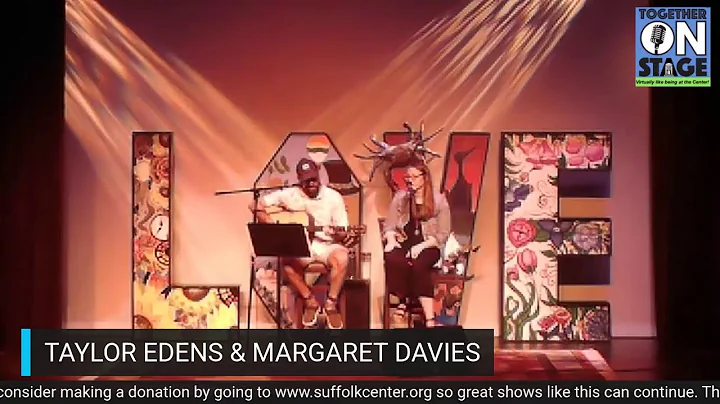 Together ON Stage - Taylor Edens & Margaret Davies