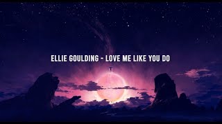 Ellie Goulding - Love Me Like You Do (Gazzo Remix) (Lyrics) Resimi