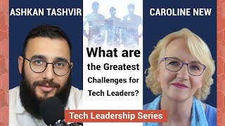 Navigating the Human Side of AI and Tech Leadership | Tech Leadership E1