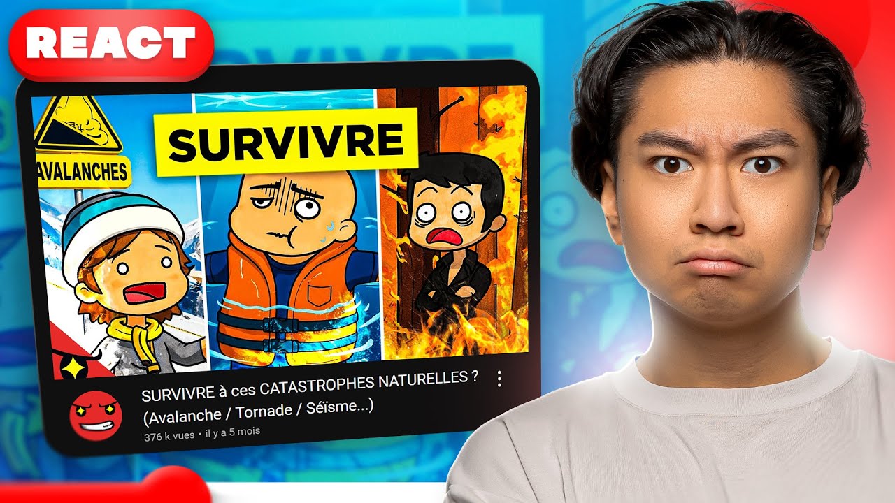 ON RÉAGIT À COMMENT SURVIVRE À CES CATASTROPHES NATURELLES !