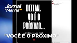 PT sends a message to Deltan Dallagnol: "You're next"