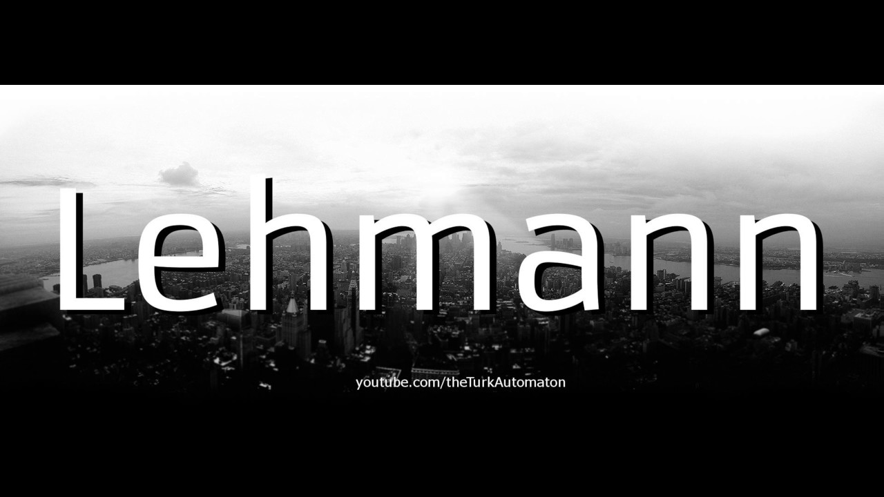 How to Pronounce Lehmann in German YouTube