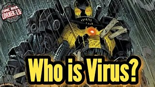 Who Is Virus? Venom issue 26 Preview