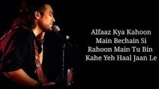 Lyrics: Gazab Ka Hai Din Full Song | Jubin Nautiyal, Prakriti Kakar | Tanishk Bagchi | Dil Junglee