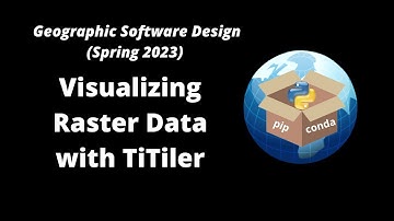 GEOG-510 Week 12 - Visualizing Raster Datasets with TiTiler