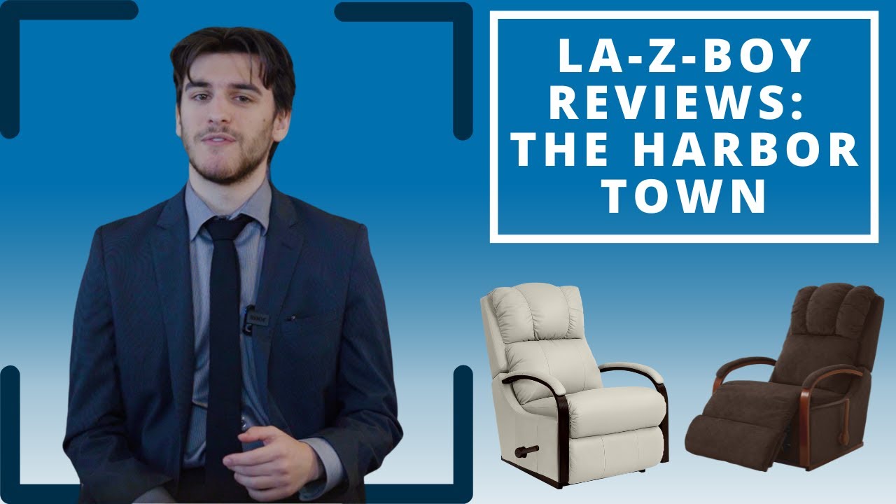 LaZBoy Reviews The Harbor Town YouTube