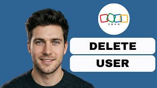 Delete user Zoho  (full guide 2026)