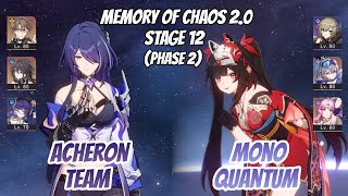 Acheron x Welt & Sparkle Mono Quantum Memory of Chaos Stage 12 (3 Stars) | Honkai Star Rail