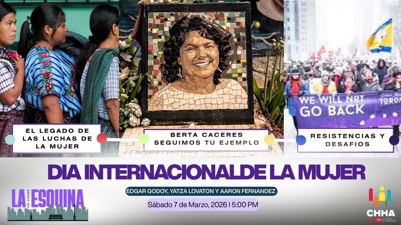 Día Internacional de la Mujer | Legado, Luchas y Resistencia en América Latina | La Esquina