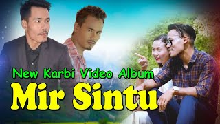 Mir Sintu | Birton Terang | Bijoy Lekthe 2 | Nika | New Karbi Video Album | Karbi  | 2022