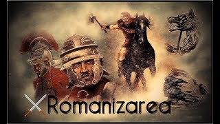 BAC ISTORIE: Romanizarea