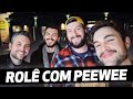 Rolê com PeeWee