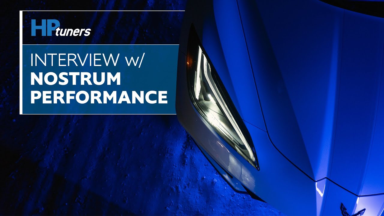 Interview with Nostrum High Performance | HP Tuners