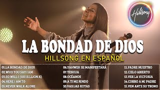 La Bondad de Dios (Worship Español) Hillsong en Español 2024 🙌 by Hillsong Español 1,321 views 3 weeks ago 1 hour, 5 minutes
