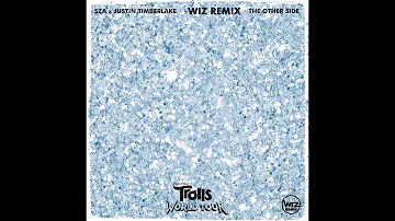 The Other Side (WIZ Remix) - SZA & Justin Timberlake
