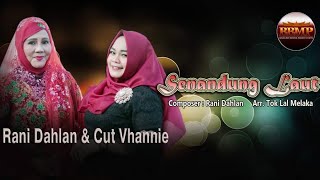 SENANDUNG LAUT - Rani Dahlan & Cut Vhannie |   | BBMP