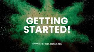 PrintedEdges Getting Started