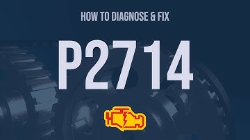 How to Diagnose and Fix P2714 Engine Code - OBD II Trouble Code Explain