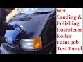 Wet Sanding Rustoleum 1000, 2000 Grit, G3 & G10 Polish Bonnet Test Panel