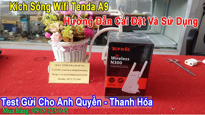 Bô thu pha t sóng wifi thanh hóa năm 2024