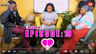 Ungifebela Kanjani Ngepipi Elingavuki Love Back S1-Ep19