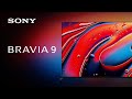 2024 sony bravia 9 official product  official