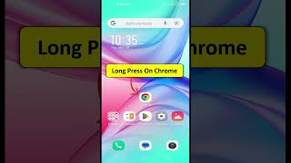 Quickly Open Incognito Mode #chrome #android #shorts