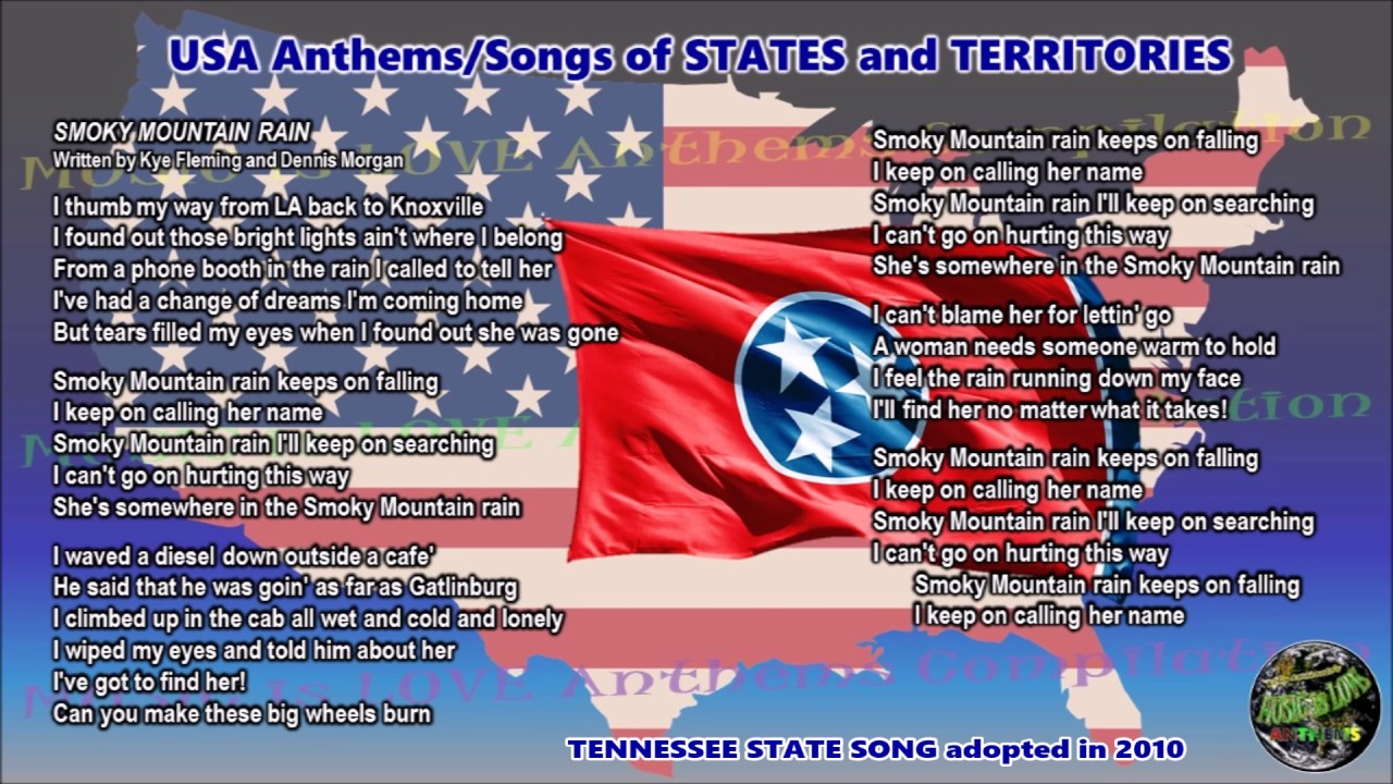 Tennessee State Song SMOKY MOUNTAIN RAIN with music, vocal and lyrics