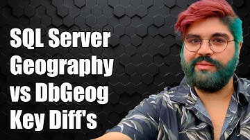 SQL Server Geography vs DbGeography: Key Differences Explained