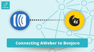 Bonjoro AWeber Integration Walkthrough