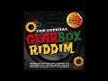 The Official Gearbox Riddim Mix (2008) By DJ WOLFPAK