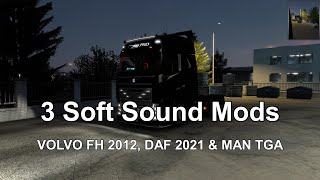 3 Soft Sound Mods   ETS2 screenshot 2