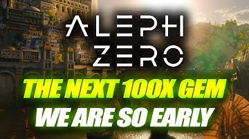 ALEPH ZERO AZERO THE NEXT 100X GEM🔥🔥AZERO WERE STILL VERY EARLY🚀🚀🚀UNDERVALUED GEM DISCOVERED!