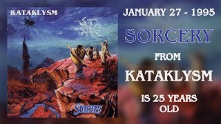 KATAKLYSM &quot;Sorcery&quot; album - 1995/2020 - 25th Anniversary!