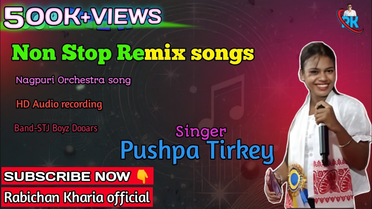 Singer-Pushpa Tirkey ka Non Stop Remix Songs Nagpuri Orchestra 🎤 @sbiswavlogs5212