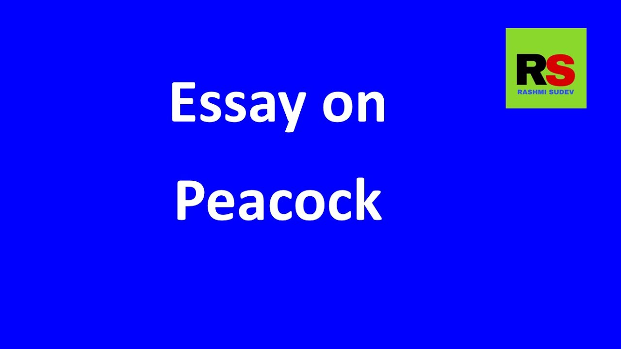 short essay on peacock