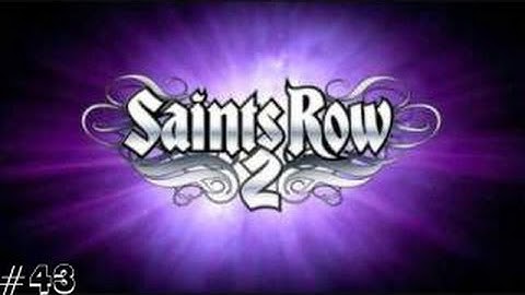 Saints Row 2: Part 43 | First Impressions