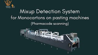Mono Cartons Mixup Detection System (Vision Inspection Pharmacode Scanning QA system)